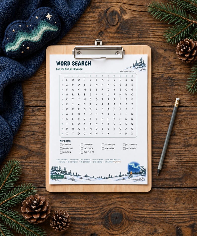 May include: A word search puzzle sheet on a wooden clipboard with a pencil. The puzzle features a grid of letters, a word bank with terms like Aurora and Oxygen, and illustrations of snowy pine trees and the northern lights at the bottom.