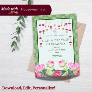 May include: A green and white invitation card with a floral design. The text on the card reads "We cordially invite you to the Griha Pravesh Ceremony, Sunday, February 23 at 11:00 AM, 2025, 123 Anywhere St., Any City, ST 12345".