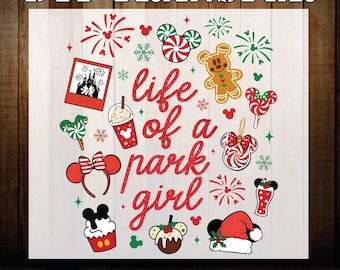 Christmas Life Of A Park Girl Dtf Transfer, Disney Xmas Iron On Heat Press