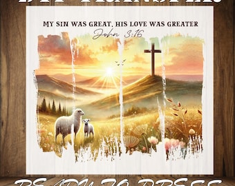 Christian Easter Cross DTF Transfer, John 3:16, Ready to Press