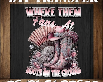 Western Cowgirl Boots DTF Heat Transfer, Iron On,  Ready To Press