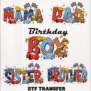 May include: A white background with colorful text and graphics. The words "MAMA", "DAD", "BOY", "SISTER", and "BROTHER" are displayed with car illustrations. The word "Birthday" is also present. Checkered flags and trophies are included.