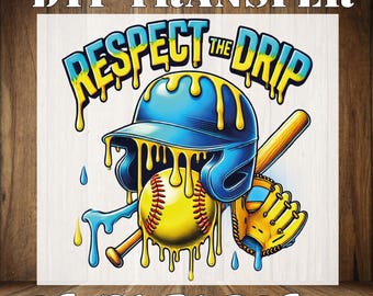 Impression DTF Respect The Drip Sports - Baseball, basketball, football à repasser