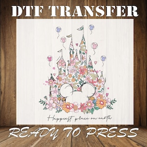 Disney Happiest Place On Earth Ready To Press, Disney Floral Castle Iron On Transfer, Disney Magical Kingdom Dtf, Disney World Shirt