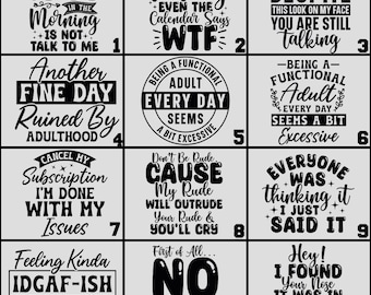 Funny Sarcastic Quotes DTF Transfer , Iron On Heat Press, Ready To Press