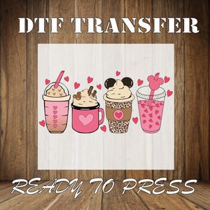 Valentine&#39;s Day Caffee Ready To Press, Valentine&#39; Day Love Coffee Dtf Transfer, Valentine&#39;s Day Dtf, Coffee  My Valentine Heat Press