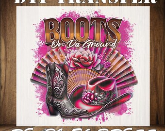 Retro Boots On Da Ground Ready To Press, Western Cowgirl Iron On
