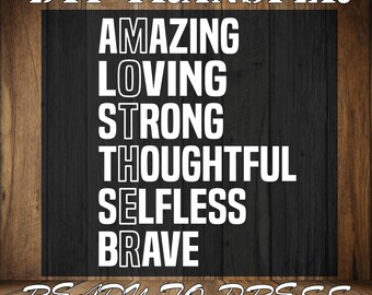 Mother's Day DTF Print, Amazing Loving Strong Design, Ready To Press