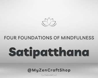 Mindfulness Meditation Guide PDF | Four Foundations of Mindfulness Digital Download | Satipatthana Practice for Inner Peace & Self-Discovery