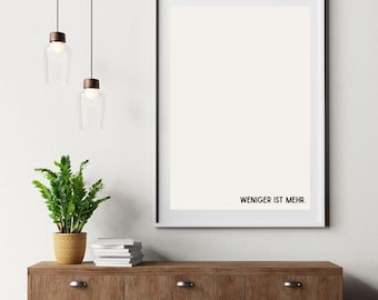 Less is more – Minimalist wall art | PDF download | Mindfulness & interior statement poster to print
