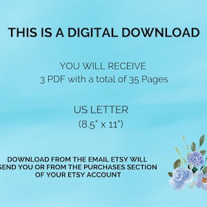 May include: A digital download for 35 pages of printable content in 3 PDF files. The files are formatted for US Letter size paper, 8.5 inches by 11 inches. The text on the image says "This is a digital download. You will receive 3 PDF with a total of 35 pages. US Letter (8.5" x 11"). Download from the email Etsy will send you or from the purchases section of your Etsy account."