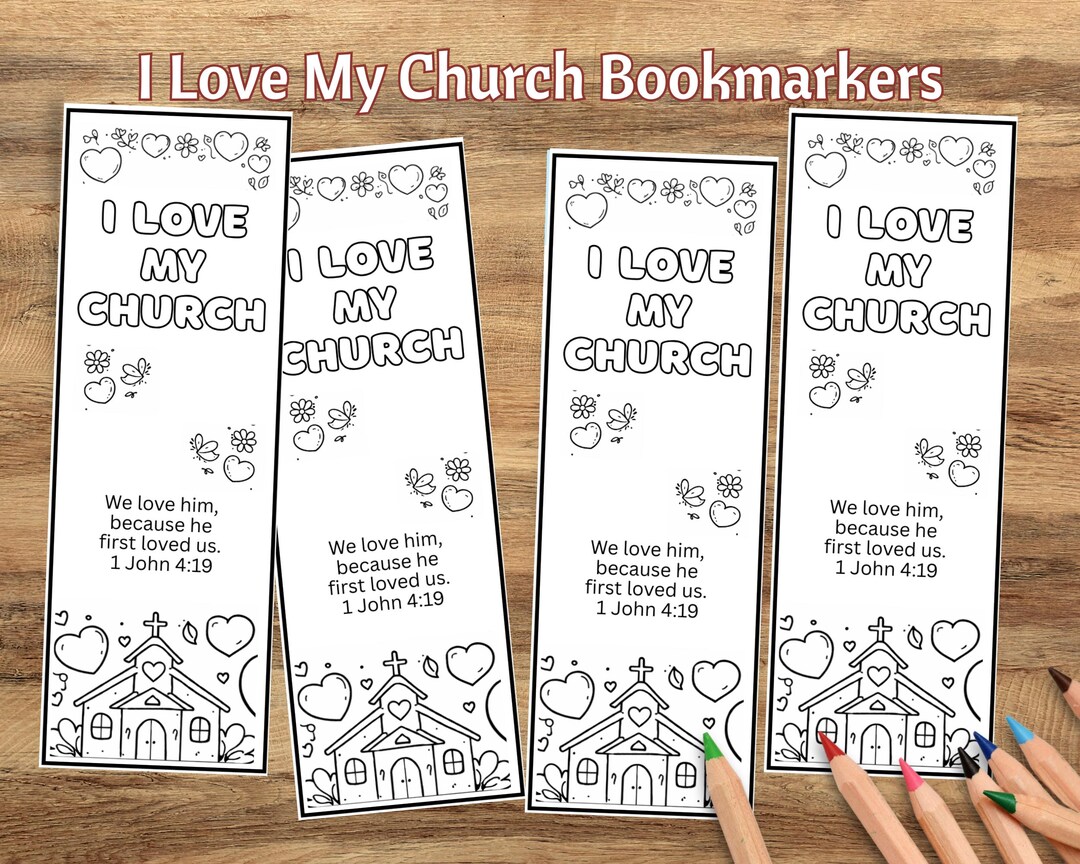 I Love My Church Coloring Bookmarks – Christian Printable Bookmarker ...