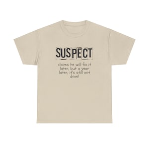 Funny Quote Cotton Tee: Humorous Unisex Casual Wear
