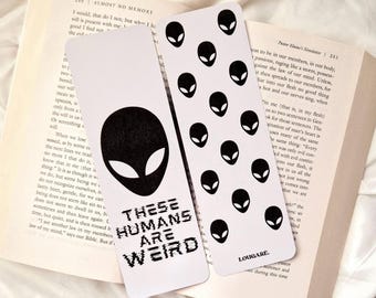 Questi umani sono strani segnalibri alieni / Regalo per lettori di fantascienza / Regali per amanti dei libri sugli alieni