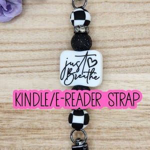 KINDLE/E-READER STRAP-Beaded Interchangeable Strap - "Just Breathe" (Gunmetal Hardware)