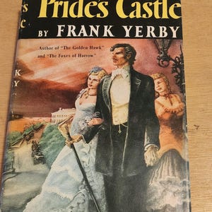 Pride&#39;s Castle by Frank Yerby