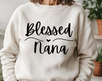 Nana SVG - Nana SVG Design for Cricut & Silhouette - Blessed Nana SVG File for Crafts - Digital Download for Custom Gifts, Projects