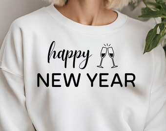 May include: White sweatshirt with black text that reads "happy new year" and a graphic of two champagne glasses clinking.