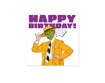 Funny "The Mask Birthday Card – Nostalgic Movie-Inspired Gift with Humorous Twist
