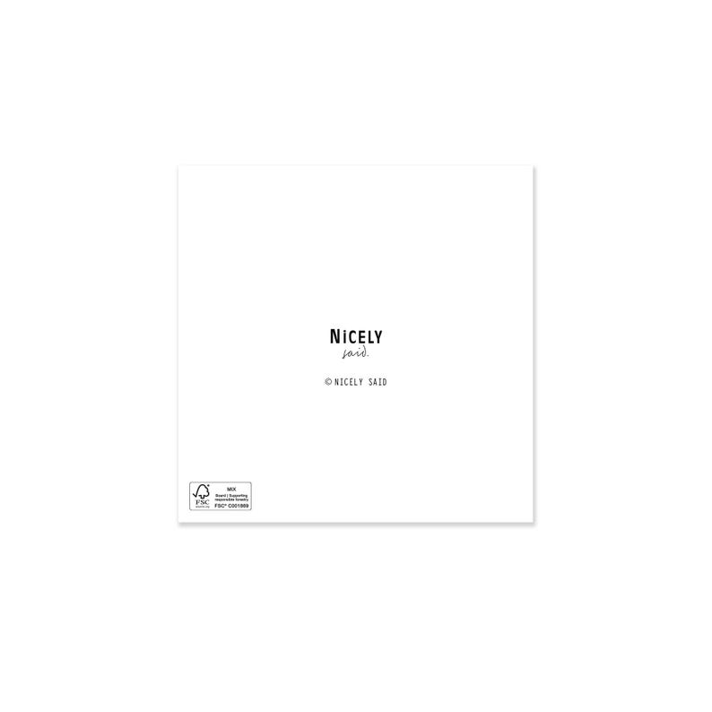 Puede incluir: Una tarjeta blanca con texto negro que dice "NICELY said." y "&copy;NICELY SAID".