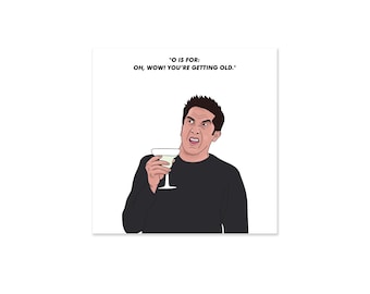 Funny Friend Birthday Card: Oh Wow, You're Getting Old