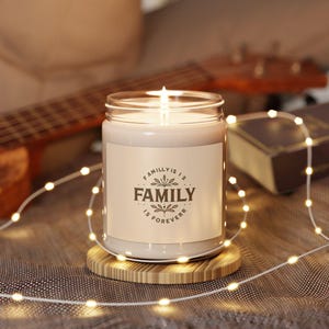 Family Is Forever Candle Cozy Scented Candle for Heartfelt Home Decor Scented Soy Candle, 9oz