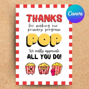 Puede incluir: Una tarjeta blanca con un borde rojo y blanco presenta las palabras "THANKS" y "POP" en letras grandes y coloridas. También está presente el texto "for making our primary program" y "We really appreciate ALL YOU DO!". Tres cubos de palomitas de dibujos animados están en la parte inferior.