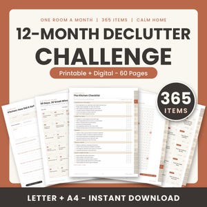 May include: A 60-page 12-month declutter challenge planner featuring printable and digital pages. The cover displays the text 12-MONTH DECLUTTER CHALLENGE, ONE ROOM A MONTH, 365 ITEMS, CALM HOME, and 365 ITEMS in a circle. Includes Letter and A4 sizes.