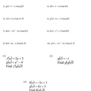 May include: A worksheet with 13 maths problems. Each problem asks the user to evaluate a function by plugging in a specific value. The problems involve various functions, including linear, quadratic, and composite functions.
