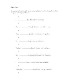 May include: A white sheet of paper with the title "Past Simple Irregular Verbs Practice" and instructions for an exercise. The exercise includes fill-in-the-blank sentences using irregular verbs in the past tense.