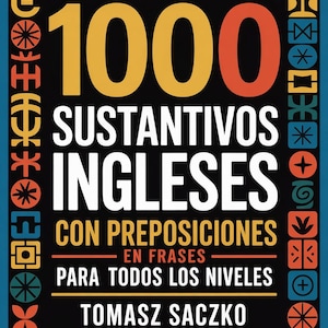 May include: A book cover with the title "1000 SUSTANTIVOS INGLESES" in large yellow and orange letters. The cover has a black background with white text and decorative borders in blue, orange, and green.