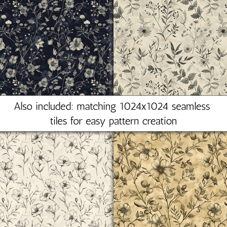 May include: Four floral pattern designs. One is navy blue with white flowers, another is a cream color with black and white flowers, a third is cream with black and white flowers, and the last is tan with black flowers. Text: Also included: matching 1024x1024 seamless tiles for easy pattern creation.