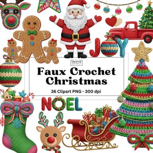 May include: A collection of faux crochet Christmas-themed clip art. The image includes a Santa Claus, gingerbread people, a Christmas tree, a red truck, and the words "JOY" and "NOEL". The text "Faux Crochet Christmas" is also present.