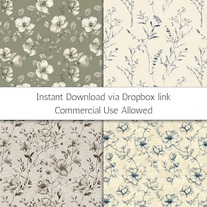 May include: Four digital seamless patterns featuring floral and botanical designs. The patterns include white flowers on a sage green background, blue botanical illustrations on a cream background, and brown and blue floral patterns. Text reads: Instant Download via Dropbox link. Commercial Use Allowed.