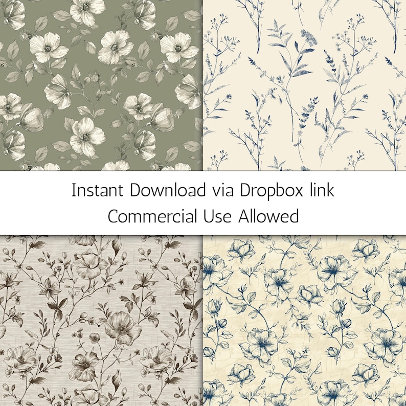 May include: Four digital seamless patterns featuring floral and botanical designs. The patterns include white flowers on a sage green background, blue botanical illustrations on a cream background, and brown and blue floral patterns. Text reads: Instant Download via Dropbox link. Commercial Use Allowed.