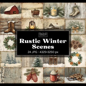 May include: A collection of rustic winter scenes, featuring a red barn, a horse-drawn sleigh, ice skates, and a lit candle in a jar. Other images include a wreath, pine cones, and a mug of hot cocoa. The text reads "Rustic Winter Scenes".