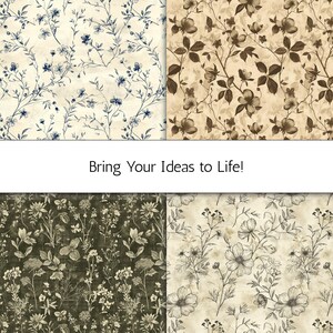 May include: Four floral pattern designs. The top left features a cream background with blue floral vines. The top right has a tan background with brown floral vines. The bottom left has a dark green background with white floral designs. The bottom right has a cream background with gray floral designs. Text: Bring Your Ideas to Life!