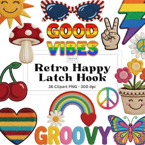 Peut inclure: Ensemble de cliparts rétro avec un soleil souriant, des lunettes de soleil, un champignon, des cerises, un signe de paix, un arc-en-ciel, un cœur et un papillon. Le texte comprend "GOOD VIBES", "Retro Happy Latch Hook", et "GROOVY".