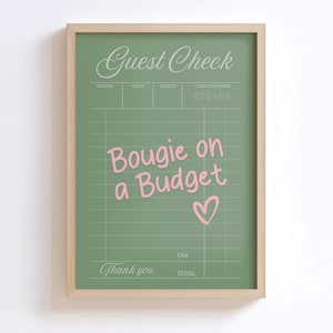 Guest Check Print - College Apartment Wall Art "Bougie on a Budget" | Above Couch Art | Sage Green Wall Art Poster | Bedroom Wall Art Print