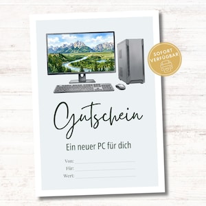 Könnte beinhalten: Ein rechteckiger Gutschein mit einer Computer-Abbildung bestehend aus Monitor mit Berglandschaft, Tower, Tastatur und Maus. Der Text lautet Gutschein, Ein neuer PC für dich, Von, Für, Wert, ergänzt durch ein goldenes Siegel mit SOFORT VERFÜGBAR.