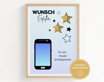 May include: A framed print with the words "Wunsch Erfüller" and "für ein neues Smartphone". The artwork features a smartphone illustration, star shapes, and stars made of Euro banknotes. A gold circle with text is in the bottom right.
