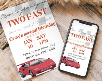 May include: A white invitation card and a smartphone displaying the same design. The invitation reads "TWO FAST" with the text "Crew's second Birthday" and a red race car illustration. The date is January 10th at 1 PM.