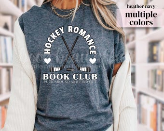 Puck Around and Find Out Hockey Romance Book Club T-Shirt