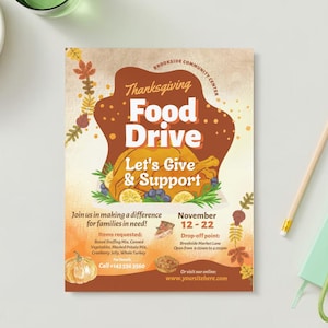 May include: A Thanksgiving food drive flyer with a brown and orange color scheme. The flyer features a cartoon illustration of a roasted turkey with fall foliage and the text "Thanksgiving Food Drive Let's Give & Support". The flyer also includes the dates of the drive, November 12-22, and the drop-off location, Brookside Market Lane. The flyer encourages people to donate food items to help families in need.