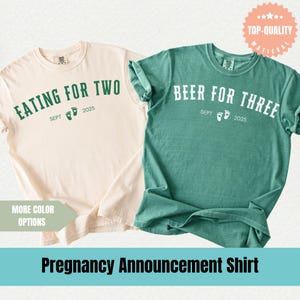 Eating For Two Beer for Three Pregnant Shirt,Funny Pregnancy Announcement Shirt, Pregnancy Reveal Shirt,Baby Announcement Shirts,Baby Reveal