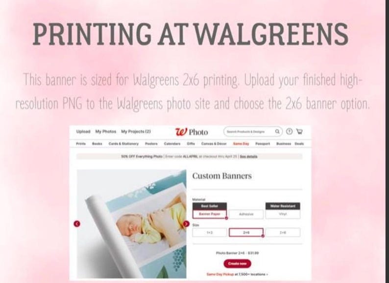 K&ouml;nnte beinhalten: Bild zur Werbung f&uuml;r die Fotodruckdienste von Walgreens. Der Text lautet &bdquo;PRINTING AT WALGREENS&ldquo;. Anweisungen f&uuml;r den 2x6-Bannerdruck werden bereitgestellt, mit einem Screenshot der Walgreens-Website, die Banneroptionen zeigt. Der Hintergrund ist ein zartrosa Aquarell.