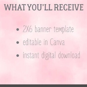 K&ouml;nnte beinhalten: Digitale Grafik mit dem Text &bdquo;WAS SIE ERHALTEN&ldquo; oben. Darunter listen Aufz&auml;hlungszeichen eine 2x6 Banner-Vorlage, bearbeitbar in Canva und einen sofortigen digitalen Download auf. Der Hintergrund ist eine weiche rosa Aquarellwaschung.