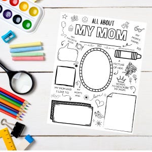 Mother’s Day Coloring Page – All About My Mom Printable – Fill-in-the-Blank Kids Activity – Instant Download Gift for Mom