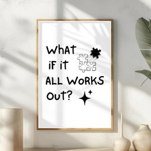 Et si tout allait bien, oeuvre d&#39;art mural inspirante, impressions motivantes pour la décoration intérieure, oeuvre d&#39;art murale tendance, cadeau santé mentale pour la maison ou le bureau