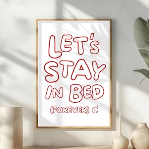 Let&#39;s Stay In Bed Print Minimalist Bedroom Wall Art Cute Bedroom Decor High Quality Art Print Trendy Bedroom Poster Mid Century Print